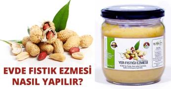 Evde Fıstık Ezmesi Nasıl Yapılır?