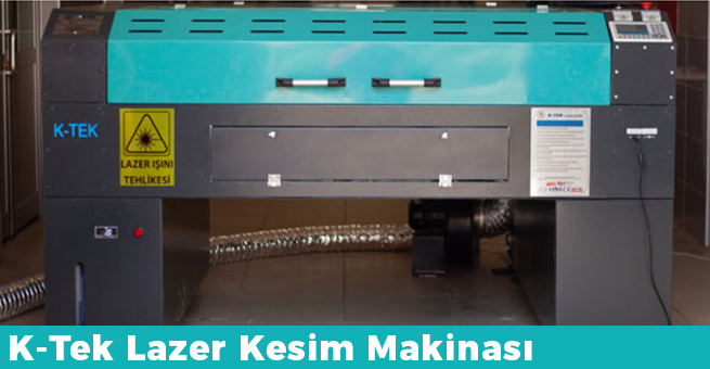 K-tek Lazer Kesim Makinası